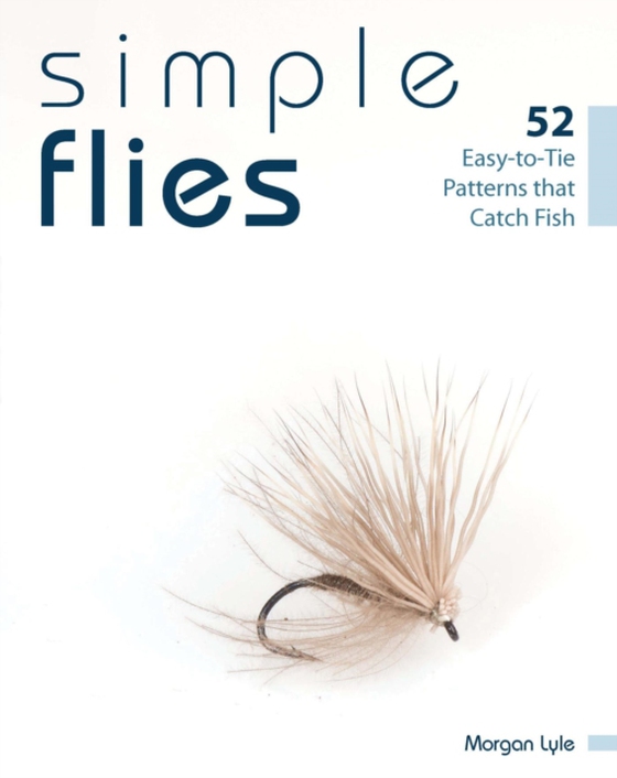 Simple Flies (e-bog) af Lyle, Morgan