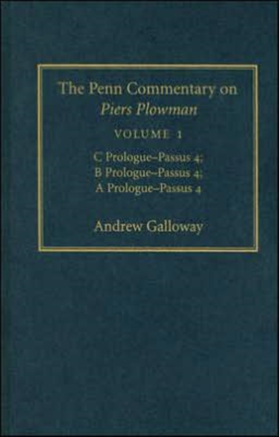 Penn Commentary on Piers Plowman, Volume 1