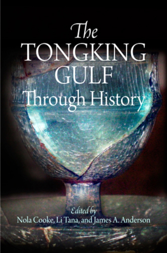 Tongking Gulf Through History (e-bog) af -