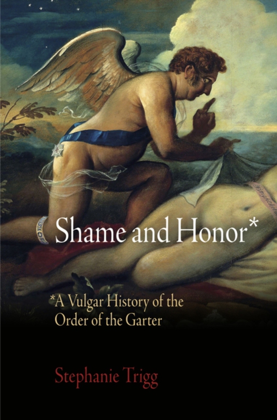 Shame and Honor (e-bog) af Trigg, Stephanie