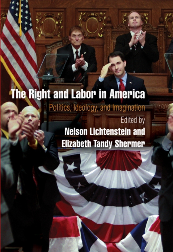 Right and Labor in America (e-bog) af -