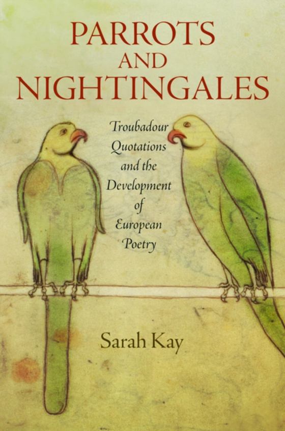 Parrots and Nightingales (e-bog) af Kay, Sarah