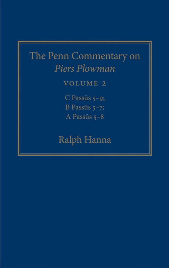 Penn Commentary on Piers Plowman, Volume 2 (e-bog) af Hanna, Ralph