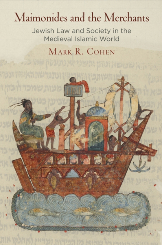 Maimonides and the Merchants (e-bog) af Cohen, Mark R.