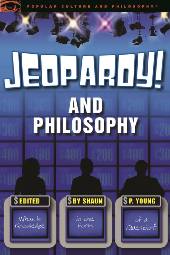 Jeopardy! and Philosophy (e-bog) af Young, Shaun