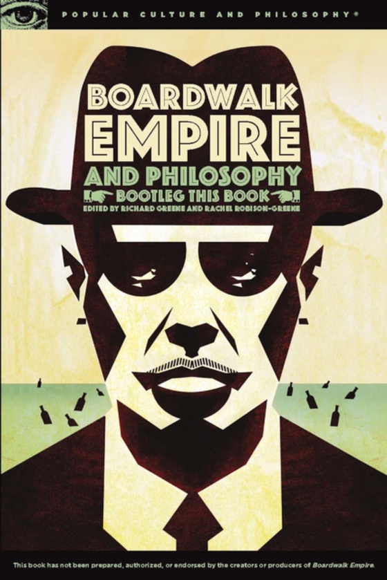 Boardwalk Empire and Philosophy (e-bog) af -
