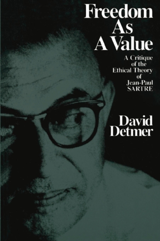 Freedom As a Value (e-bog) af Detmer, David