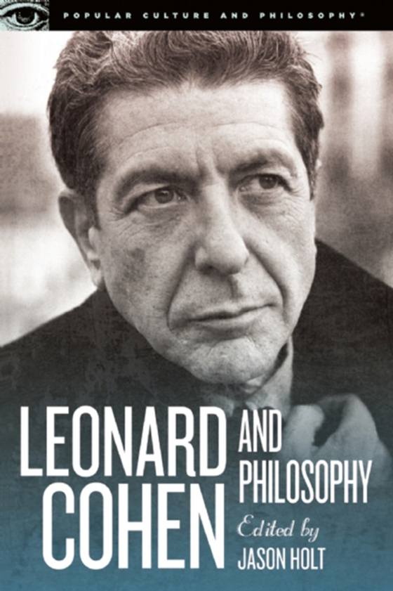 Leonard Cohen and Philosophy