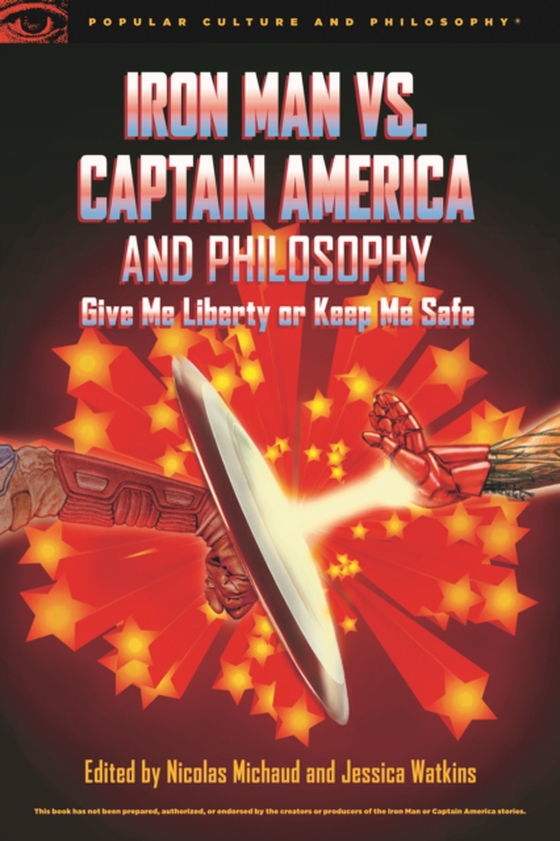 Iron Man vs. Captain America and Philosophy (e-bog) af -