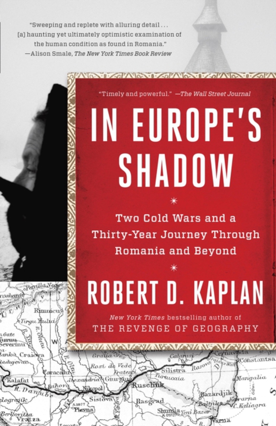 In Europe's Shadow (e-bog) af Kaplan, Robert D.