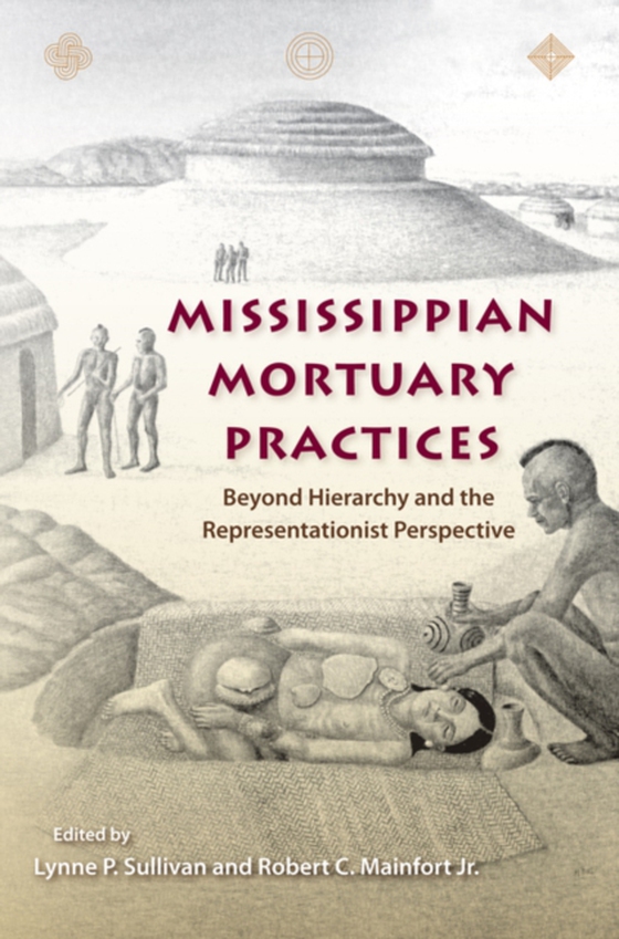 Mississippian Mortuary Practices (e-bog) af -