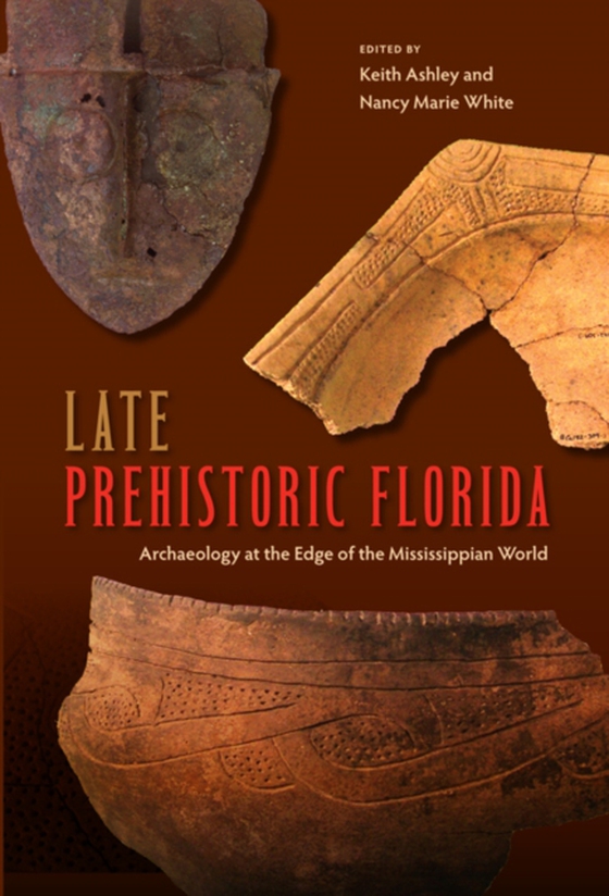 Late Prehistoric Florida (e-bog) af -