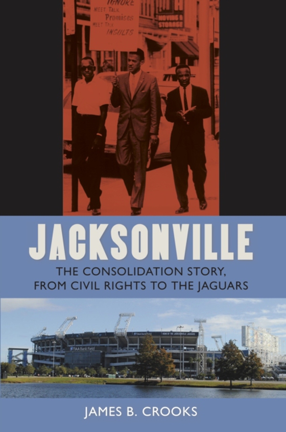 Jacksonville (e-bog) af Crooks, James B.