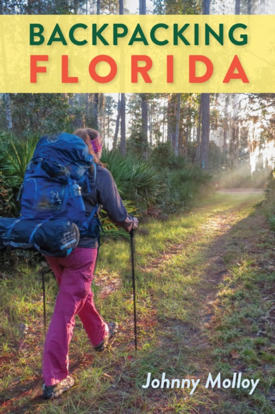 Backpacking Florida (e-bog) af Molloy, Johnny