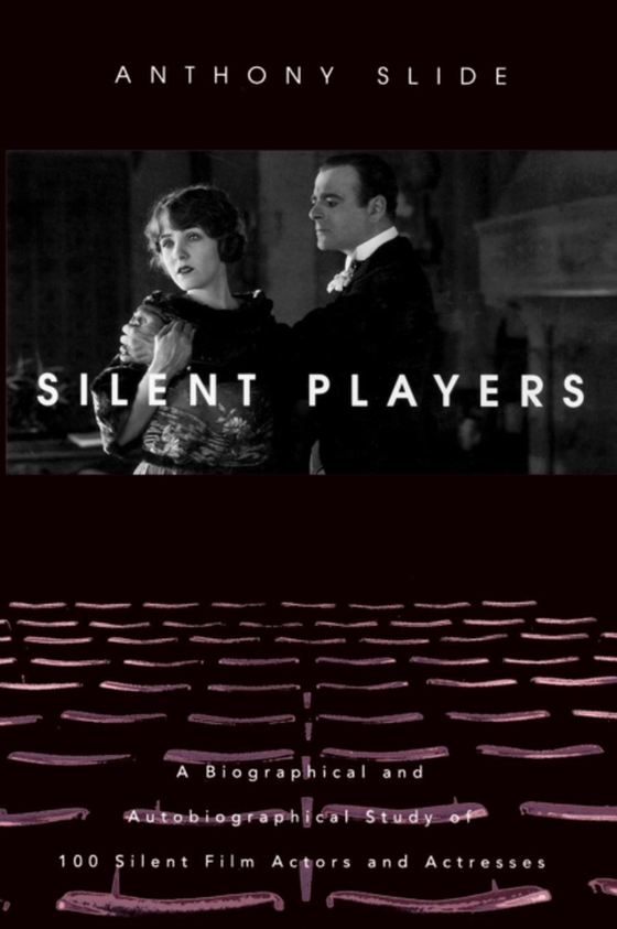 Silent Players (e-bog) af Slide, Anthony