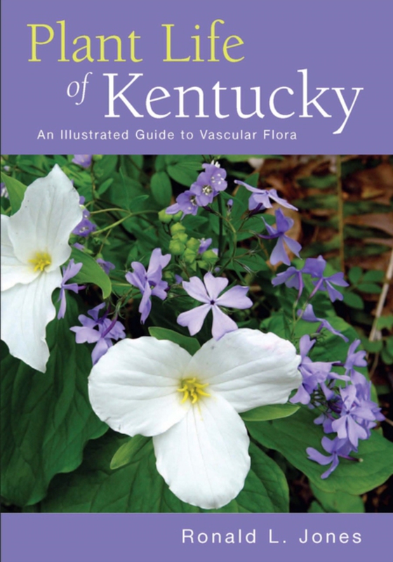 Plant Life of Kentucky (e-bog) af Jones, Ronald L.