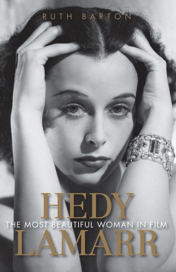 Hedy Lamarr (e-bog) af Barton, Ruth
