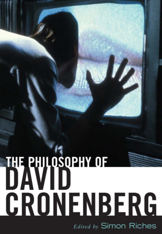 Philosophy of David Cronenberg (e-bog) af -