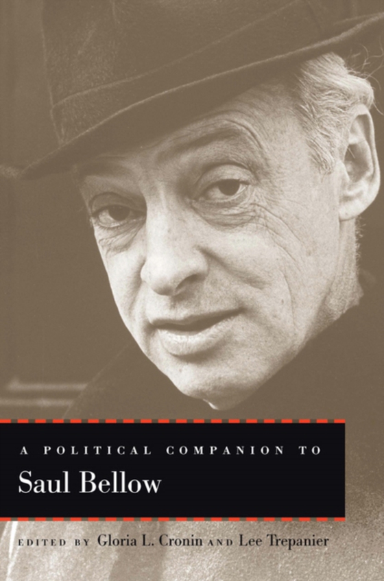 Political Companion to Saul Bellow