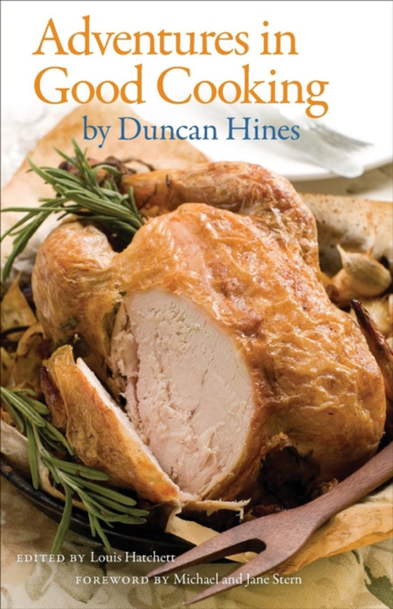 Adventures in Good Cooking (e-bog) af Hines, Duncan