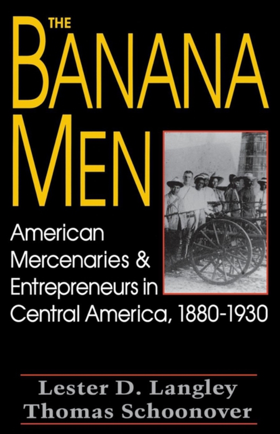 Banana Men (e-bog) af Schoonover, Thomas