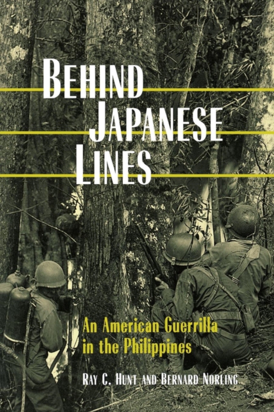 Behind Japanese Lines (e-bog) af Norling, Bernard