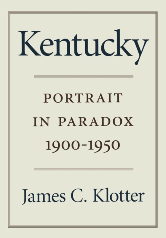 Kentucky (e-bog) af Klotter, James C.