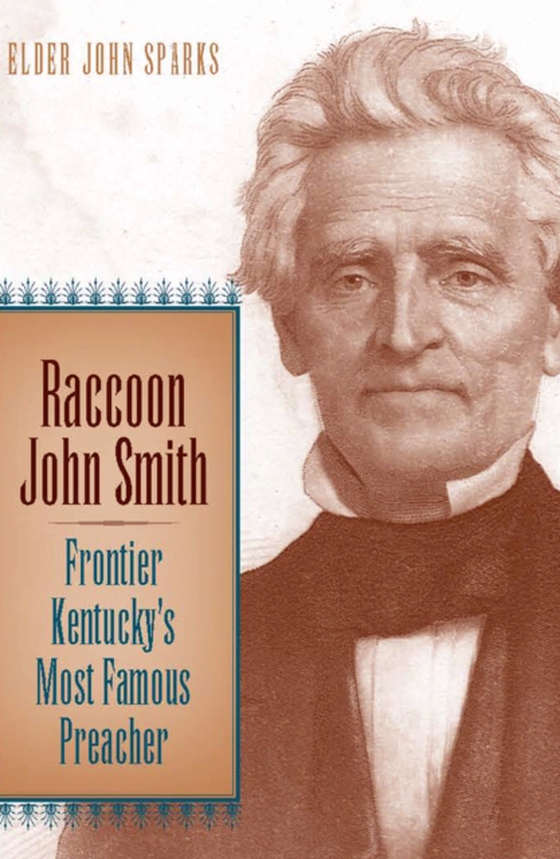 Raccoon John Smith (e-bog) af Sparks, Elder John