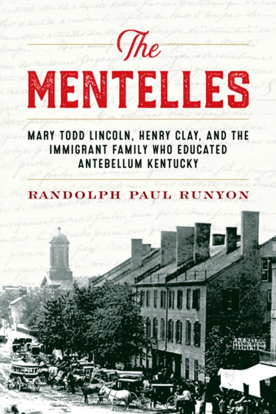 Mentelles (e-bog) af Runyon, Randolph Paul