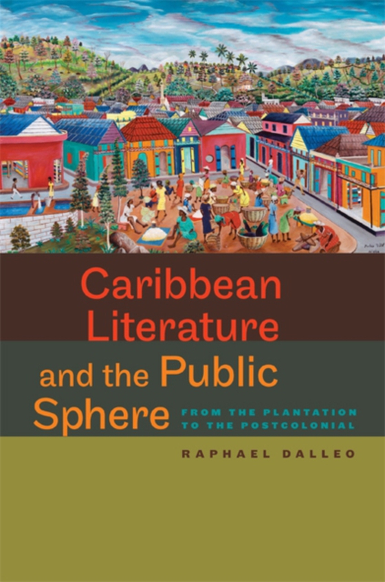 Caribbean Literature and the Public Sphere