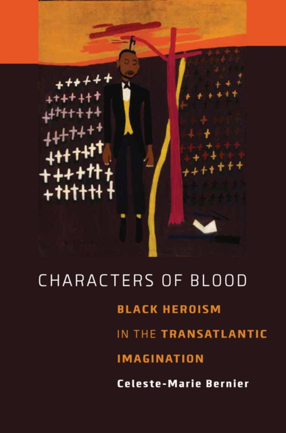 Characters of Blood (e-bog) af Bernier, Celeste-Marie