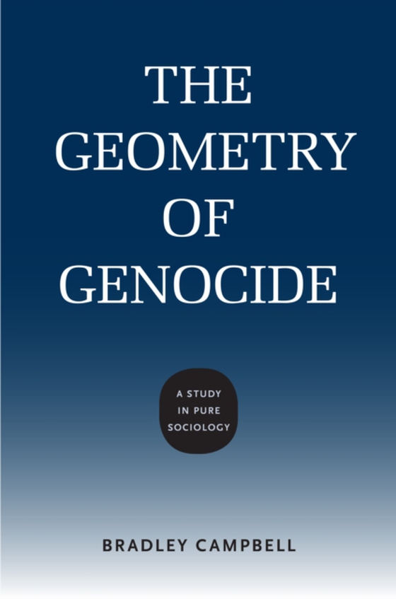 Geometry of Genocide (e-bog) af Campbell, Bradley