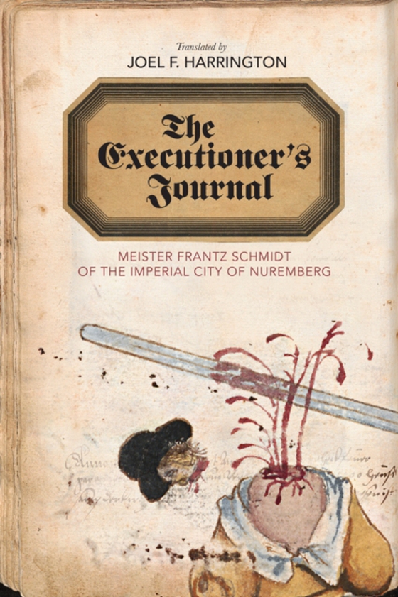 Executioner's Journal (e-bog) af Schmidt, Frantz