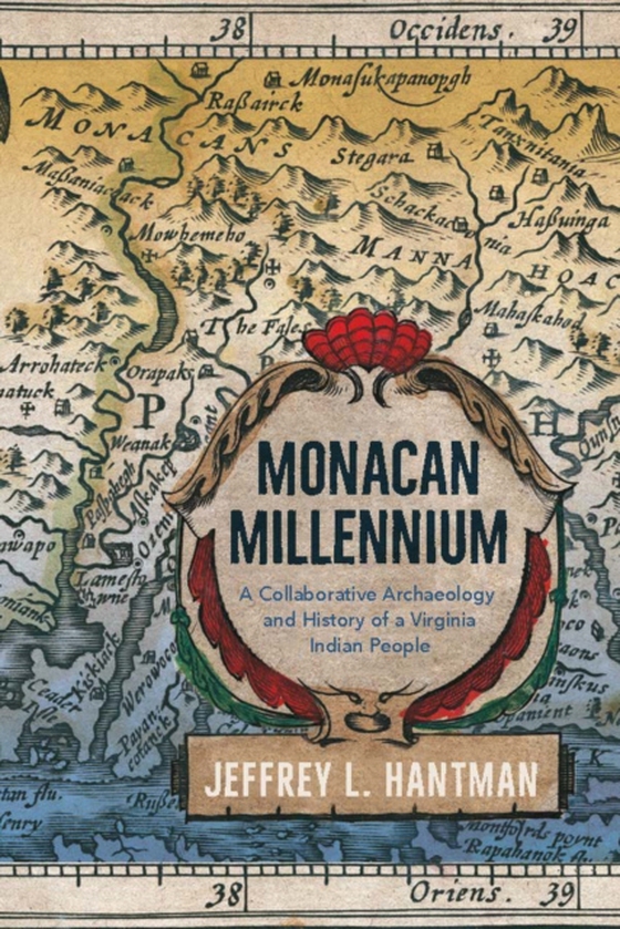 Monacan Millennium (e-bog) af Hantman, Jeffrey L.