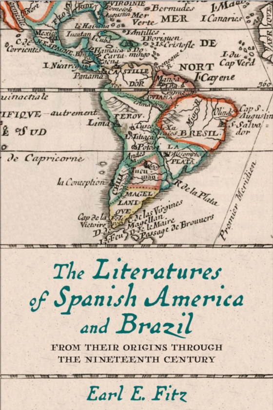 Literatures of Spanish America and Brazil (e-bog) af Fitz, Earl E.