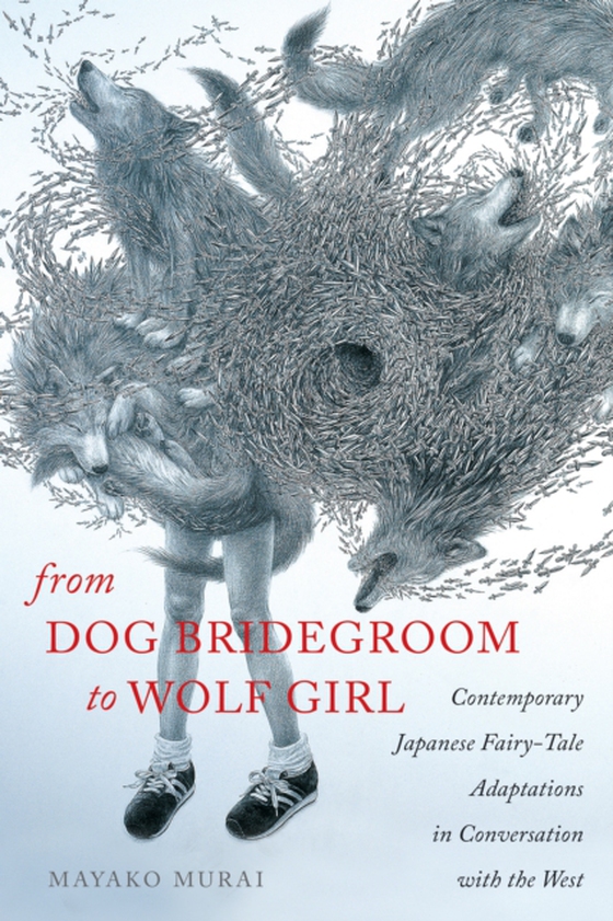 From Dog Bridegroom to Wolf Girl (e-bog) af Murai, Mayako