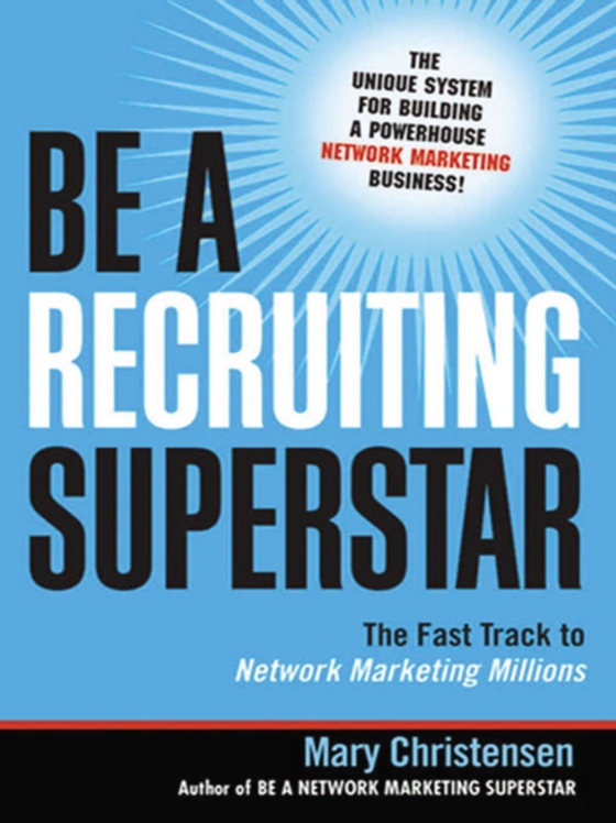 Be a Recruiting Superstar (e-bog) af Christensen, Mary