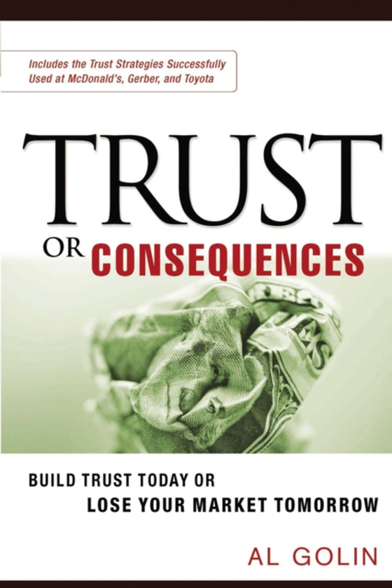 Trust or Consequences