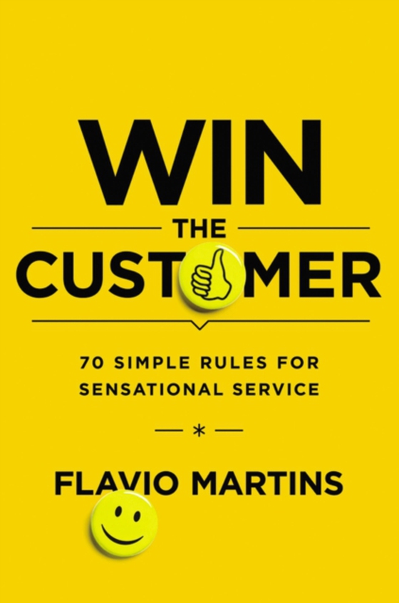 Win the Customer (e-bog) af Martins, Flavio