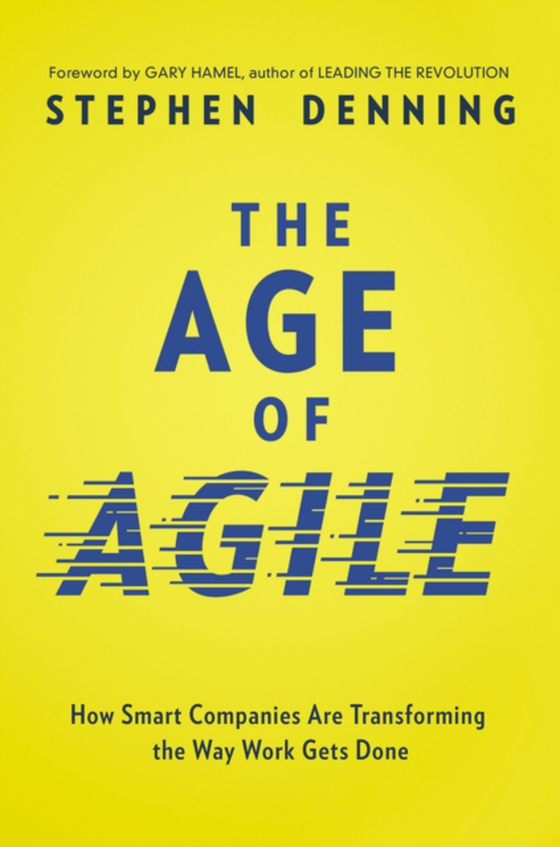 Age of Agile (e-bog) af Denning, Stephen