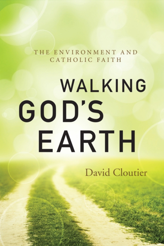 Walking God's Earth