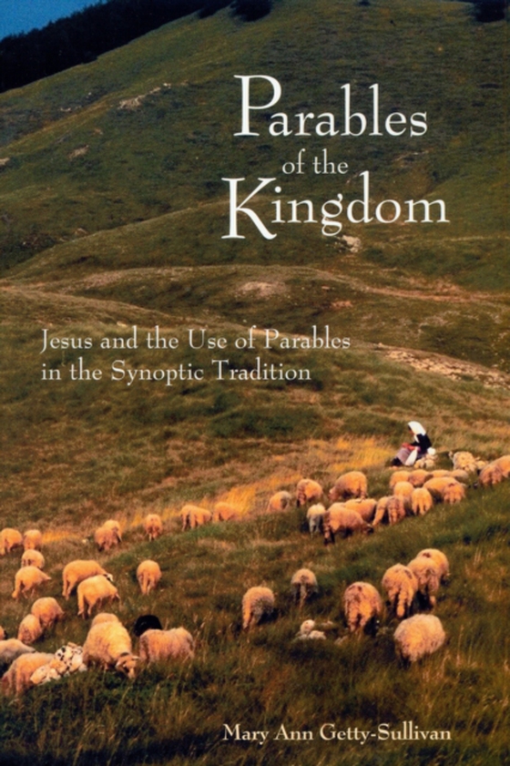 Parables of the Kingdom (e-bog) af Getty-Sullivan, Mary Ann