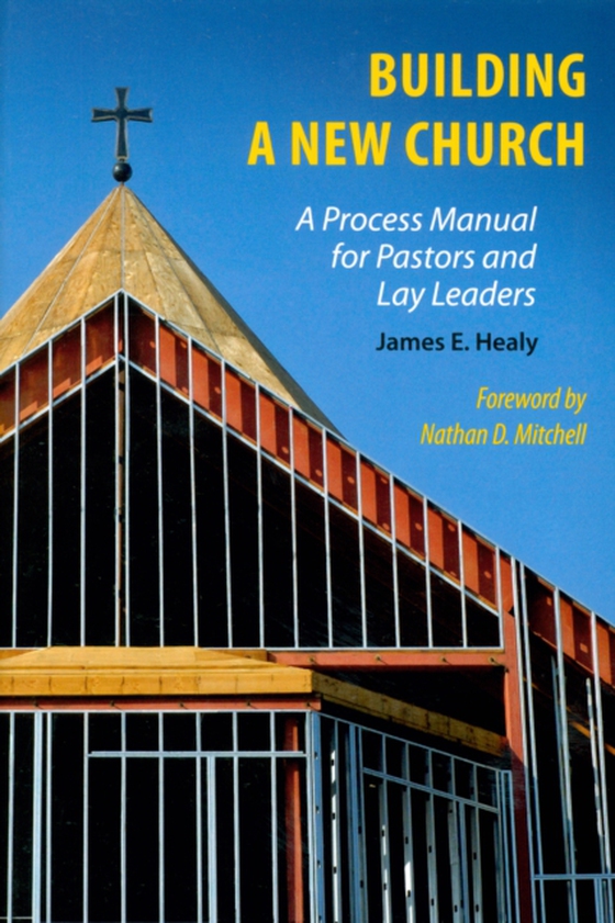 Building a New Church (e-bog) af Healy, James E.