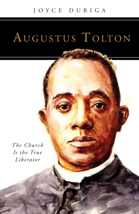 Augustus Tolton (e-bog) af Duriga, Joyce