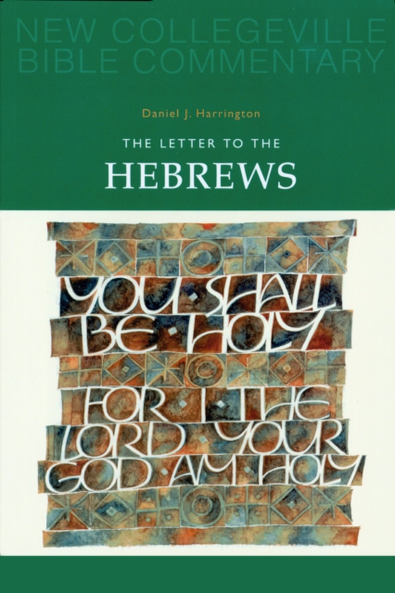 Letter to the Hebrews (e-bog) af Harrington, Daniel  J.