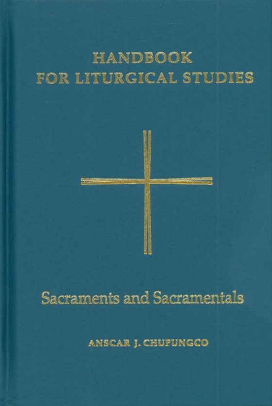 Handbook for Liturgical Studies, Volume IV (e-bog) af -