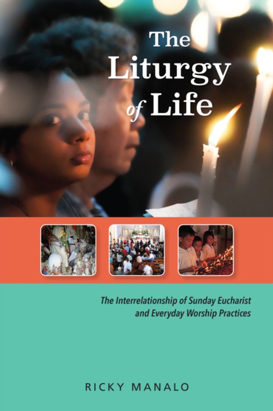 Liturgy of Life (e-bog) af Manalo, Ricky
