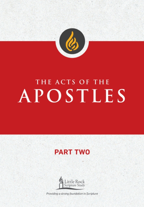 Acts of the Apostles, Part Two