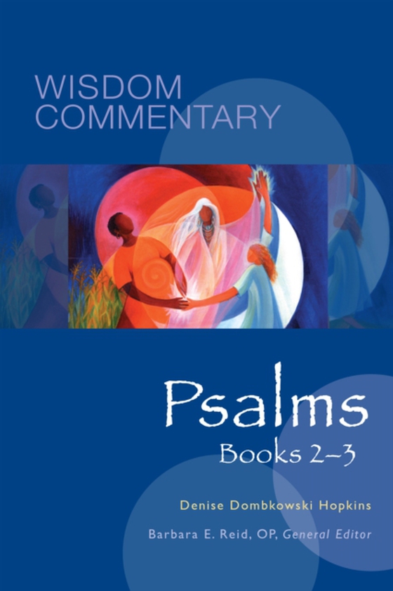 Psalms, Books 2-3 (e-bog) af Hopkins, Denise Dombkowski