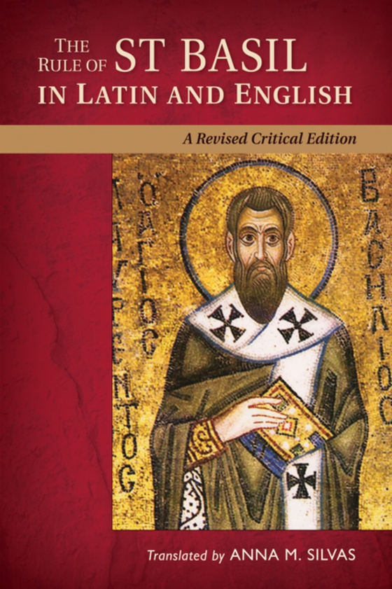 Rule of St. Basil in Latin and English (e-bog) af -